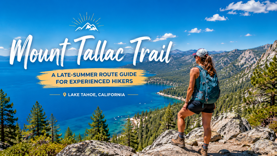Mount Tallac Trail Guide: Route, Safety & Packing